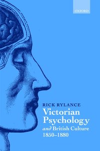 bokomslag Victorian Psychology and British Culture 1850-1880