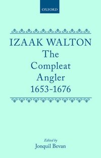 bokomslag The Compleat Angler 1653-1676