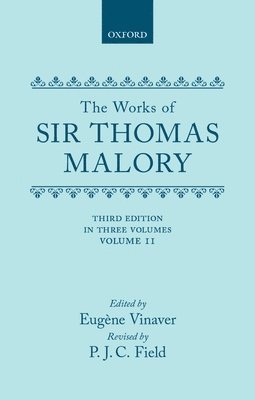 bokomslag The Works of Sir Thomas Malory