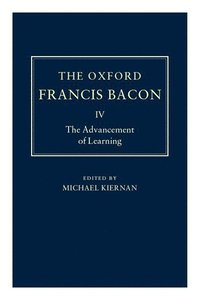 bokomslag The Oxford Francis Bacon IV