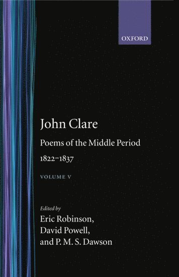 John Clare: Poems of the Middle Period, 1822-1837