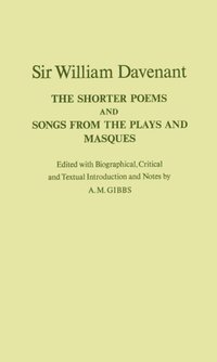 bokomslag The Shorter Poems, and Songs from the Plays and Masques