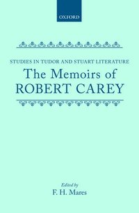 bokomslag The Memoirs of Robert Carey