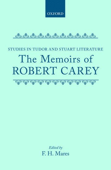 bokomslag The Memoirs of Robert Carey