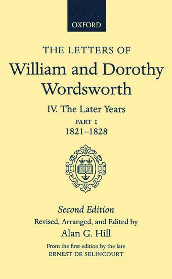 bokomslag The Letters of William and Dorothy Wordsworth: Volume IV. The Later Years: Part 1. 1821-1828