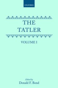 bokomslag The Tatler: Volume I