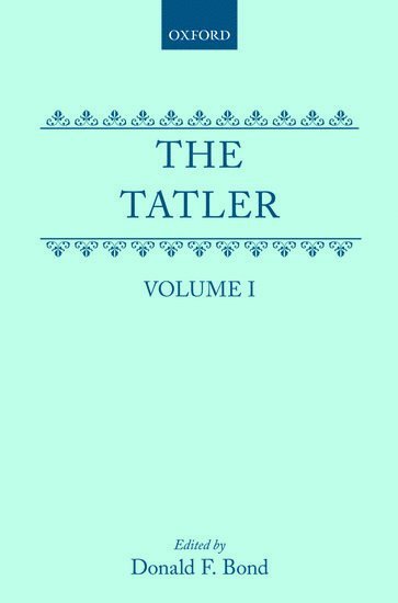 bokomslag The Tatler: Volume I