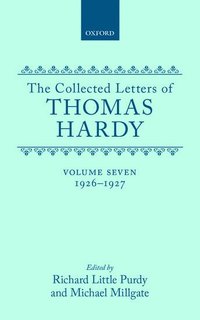 bokomslag The Collected Letters of Thomas Hardy: Volume 7: 1926-1927