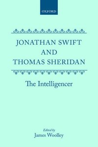 bokomslag Jonathan Swift and Thomas Sheridan: The Intelligencer