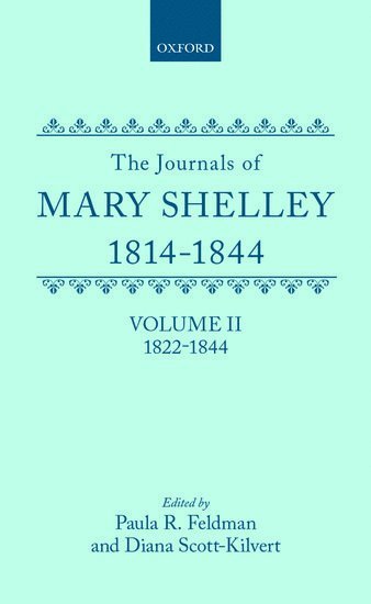 bokomslag The Journals of Mary Shelley: Part II: July 1822 - 1844