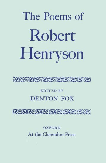 Robert Henryson, Denton Fox - The Poems, Inbunden