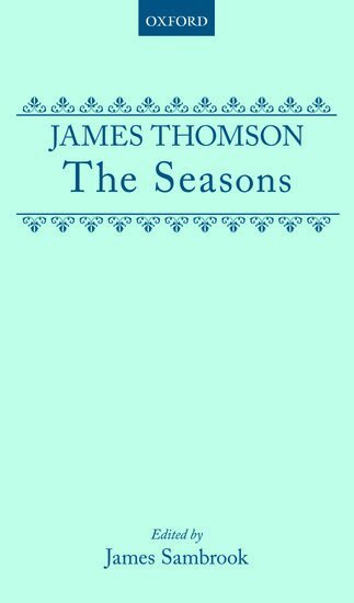 James Thomson, James Sambrook - The Seasons, Inbunden
