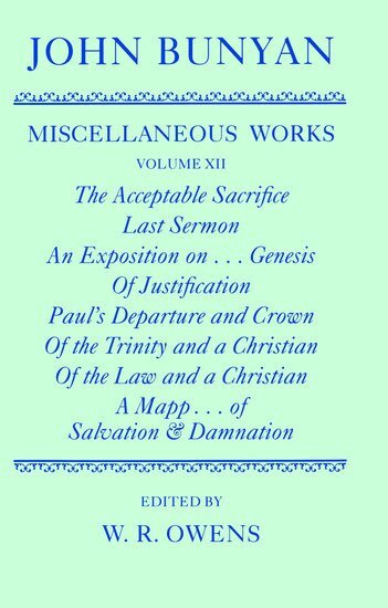 John Bunyan, W. R. Owens - The Miscellaneous Works of John Bunyan: The Miscellaneous Works of John Bunyan, Inbunden