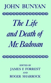 bokomslag The Life and Death of Mr Badman