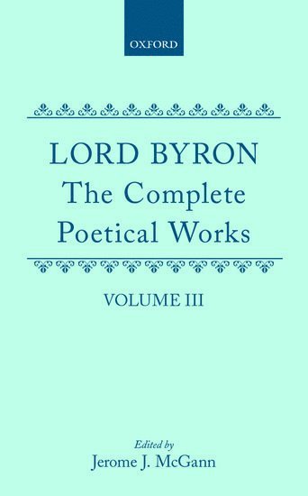The Complete Poetical Works: Volume 3 1