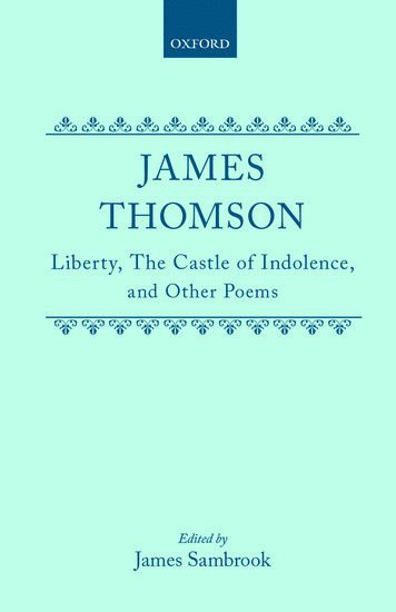 bokomslag Liberty, The Castle of Indolence, and Other Poems