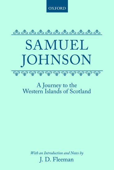 Samuel Johnson - A Journey to the Western Islands of Scotland (1775), Inbunden