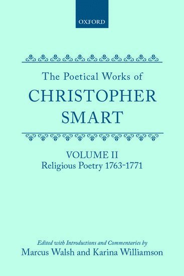 bokomslag The Poetical Works of Christopher Smart: Volume II. Religious Poetry, 1763-1771