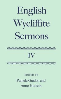 bokomslag English Wycliffite Sermons: Volume IV