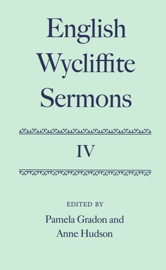 Pamela Gradon, Anne Hudson - English Wycliffite Sermons: Volume IV, Inbunden