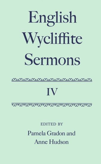 bokomslag English Wycliffite Sermons: Volume IV