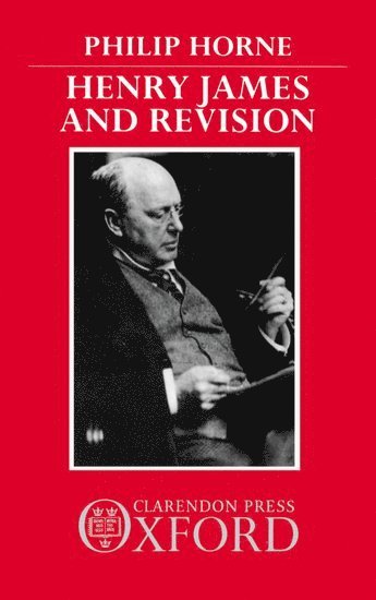 Henry James and Revision 1