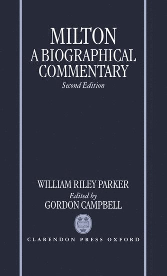 bokomslag Milton: A Biographical Commentary