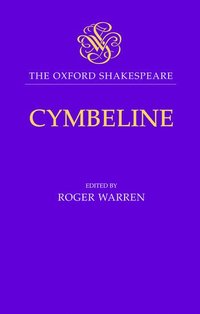 bokomslag The Oxford Shakespeare: Cymbeline