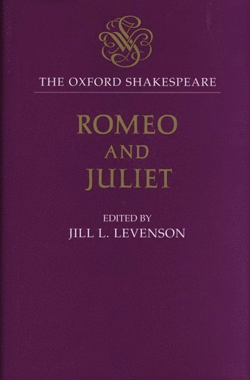 Oxford Shakespeare: Romeo and Juliet 1