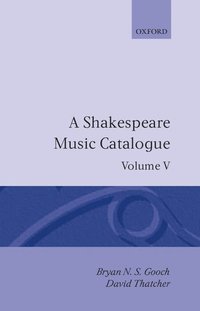 bokomslag A Shakespeare Music Catalogue: Volume V