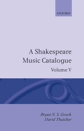 bokomslag A Shakespeare Music Catalogue: Volume V