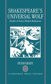 bokomslag Shakespeare's Universal Wolf