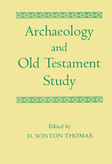 Archaeology and Old Testament Study 1