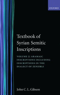 bokomslag Textbook of Syrian Semitic Inscriptions: II. Aramaic Inscriptions