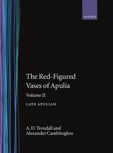 bokomslag The Red-Figured Vases of Apulia.: Volume 2: Late Apulia