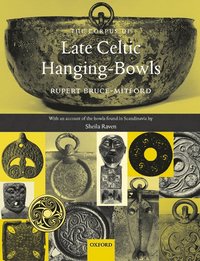 bokomslag The Corpus of Late Celtic Hanging-Bowls