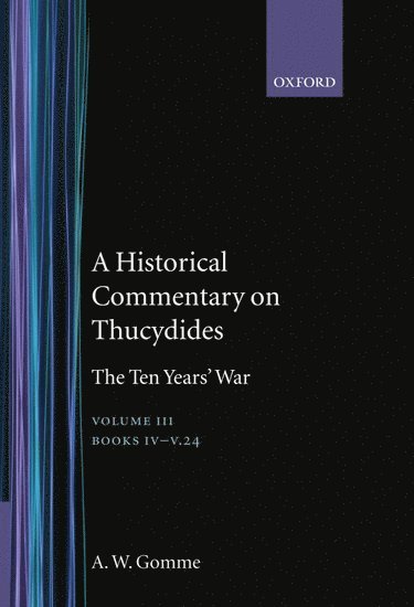 bokomslag An Historical Commentary on Thucydides: Volume 3. Books IV-V(24)