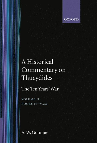 An Historical Commentary on Thucydides: Volume 3. Books IV-V(24) 1