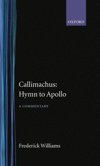 Callimachus: Hymn to Apollo: A Commentary 1
