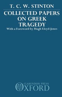 bokomslag Collected Papers on Greek Tragedy