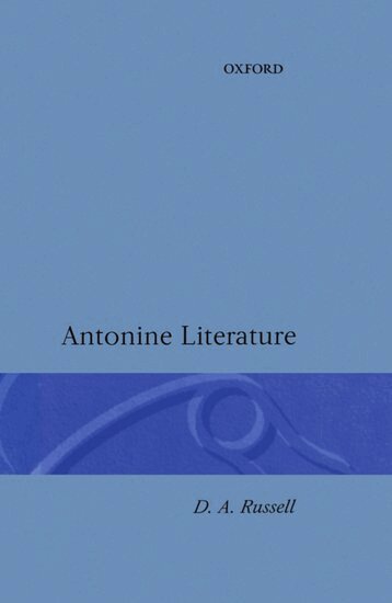 Russell, David Ed Russell, D. A. Russell - Antonine Literature, Inbunden
