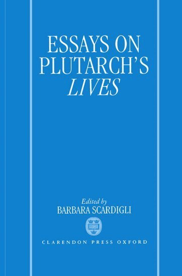 Scardigili, Barbara Scardigli - Essays on Plutarch's Lives, Inbunden