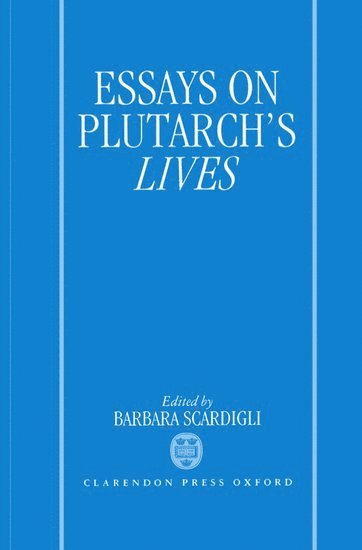 Essays on Plutarch's Lives 1