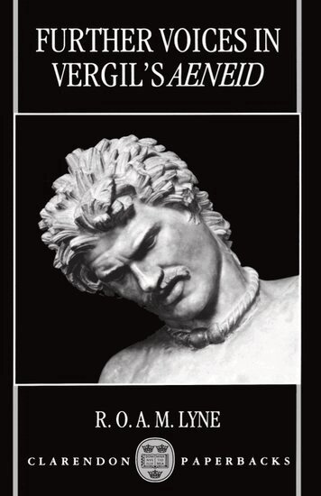 R. O. A. M. Lyne - Further Voices in Vergil's Aeneid, Häftad