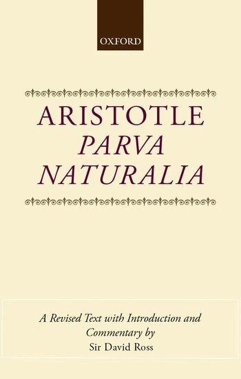 Aristotle, David Ross - Parva Naturalia, Inbunden