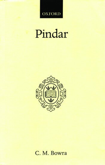 C. M. Bowra - Pindar, Inbunden