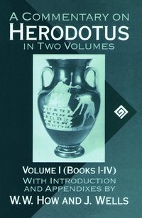 bokomslag A Commentary on Herodotus: Volume I: Books I-IV