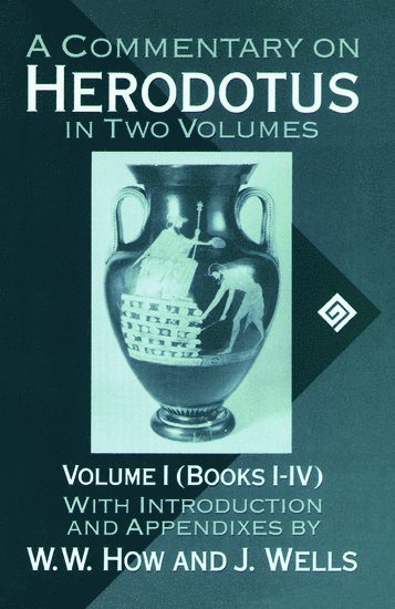 A Commentary on Herodotus: Volume I: Books I-IV 1