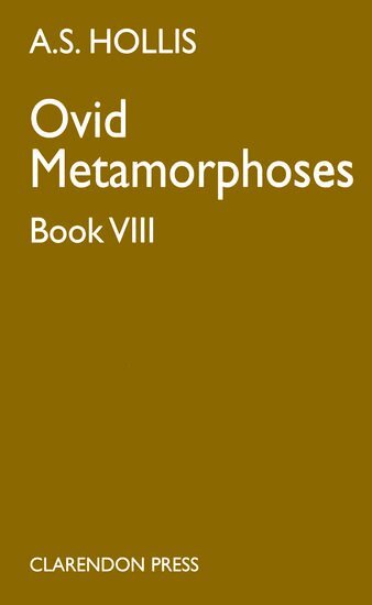 Ovid, A. S. Hollis - Metamorphoses. Book VIII, Häftad
