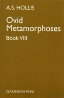 bokomslag Metamorphoses. Book VIII
